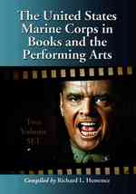 The United States Marine Corps in Books and the Performing Arts (2-Volume Set)