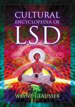 LSD文化百科事典<br>Cultural Encyclopedia of LSD