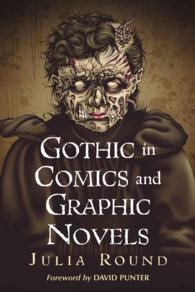 Gothic in Comics and Graphic Novels : A Critical Approach