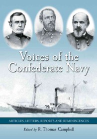 Voices of the Confederate Navy : Articles, Letters, Reports and Reminiscences
