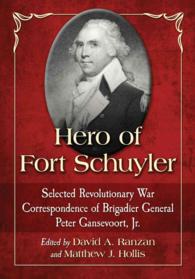 Hero of Fort Schuyler : Selected Revolutionary War Correspondence of Brigadier General Peter Gansevoort, Jr.