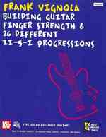 Building Guitar Finger Strength & 26 Different Ii-5-i Progressions (Bills Music Shelf)