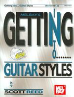 Getting into Guitar Styles (Getting into) （1 PAP/COM）