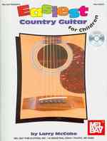 Easiest Country Guitar for Children (Mel Bay Presents Easiest for Children) （PAP/COM）