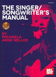 The Singer/Songwriter's Manual （PAP/COM）