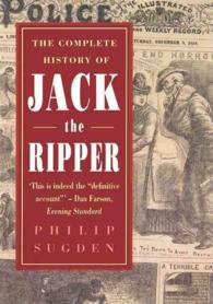 The Complete History of Jack the Ripper （REV SUB）