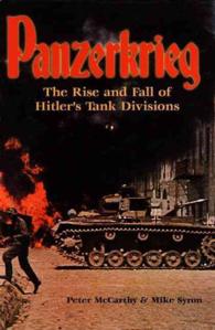Panzerkrieg : The Rise and Fall of Hitler's Tank Divisions （Subsequent）