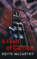 A Feast of Carrion