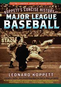 Koppett's Concise History of Major League Baseball （UPD SUB）