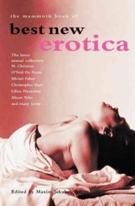 The Mammoth Book of Best New Erotica, Volume 3: the Latest Annual Collection (Mammoth Books)