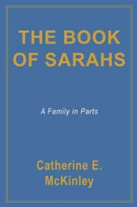 The Book of Sarahs : A Family in Parts