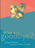 What is Goodbye?
