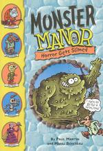 Horror Gets Slimed (Monster Manor)