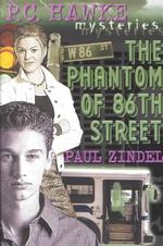 The P.C. Hawke Mysteries #8: Phantom of 86th Street