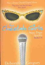 The Cheetah Girls Supa-Dupa Sparkle : Books 5-8 (Cheetah Girls,2) 〈5-8〉