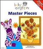 Baby Einstein Master Pieces (Baby Einstein (Board Books)) （Board Book）