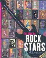 The Book of Rock Stars : 24 Musical Icons That Shine through History