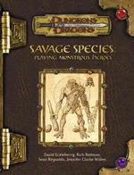 Savage Species : Playing Monstrous Characters