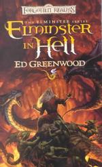 Elminster in Hell (Forgotten Realms: the Elminster Series, Book 4)