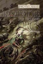 The Thousand Orcs (Forgotten Realms: the Hunter's Blades Trilogy)