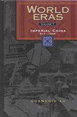 Imperial China, 617-1644 (World Eras) 〈7〉