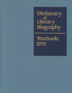 世界文学人物事典年鑑　１９９９年版<br>Dictionary of Literary Biography Yearbook: 1999 （1999）