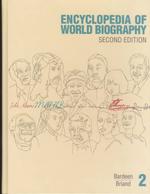 Ency Wld Bio 2 V2 (Encyclopedia of World Biography) （2ND）