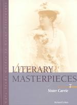 Literary Masterpieces : Sister Carrie (Literary Masterpieces) 〈7〉