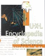 Ｕ．Ｘ．Ｌ．科学事典（第２版・全１０巻）<br>Uxl Encyclopedia of Science (10-Volume Set) （2ND）