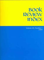 Book Review Index, 2004 (3-Volume Set) 〈40〉