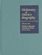 Dlb 290 : Modern Spanish American Poets, Second Series (Dictionary of Literary Biography)
