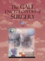 ゲール患者と看護者のための手術事典（全２巻）<br>The Gale Encyclopedia of Surgery (3-Volume Set) : A Guide for Patients and Caregivers