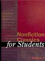 Nonfiction Classics for Students (5-Volume Set) : Presenting Analysis, Context, and Criticism on Nonfiction Works