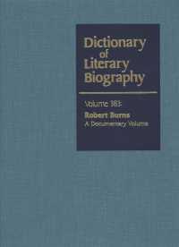Dlb 383 : Robert Burns: a Documentary Volume (Dictionary of Literary Biography)
