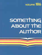 Something about the Author : Facts and Pictures about Authors and Illustrators of Books for Young People (Something about the Author)