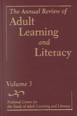 The Annual Review of Adult Learning and Literacy, Volume 3 (Ncsall Review 2002) （Volume 3 ed.）