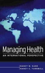 Managing Health : An International Perspective