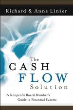 ＮＰＯのキャッシュフロー管理<br>The Cash Flow Solution : The Nonprofit Board Member's Guide to Financial Success