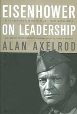 アイゼンハワーのリーダーシップ論<br>Eisenhower on Leadership : Ike's Enduring Lessons in Total Victory Management