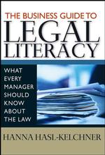 ビジネスマンのための法律入門<br>The Business Guide to Legal Literacy : What Every Manager Should Know about the Law