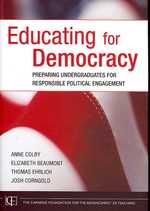 民主主義のための大学教育<br>Educating for Democracy : Preparing Undergraduates for Responsible Political Engagement (Jb-carnegie Foundation for the Adavancement of Teaching)