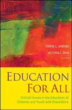 Education for All : Critical ISsues in the Education of Children and Youth with Disabilities