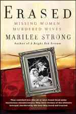 Erased : Missing Women, Murdered Wives