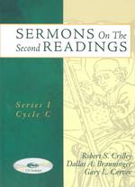 Sermons on the Second Readings : Series I， Cycle C