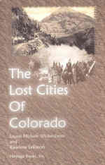 The Lost Cities of Colorado