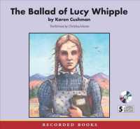 The Ballad of Lucy Whipple (4-Volume Set) （Unabridged）