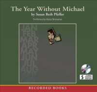 The Year without Michael (4-Volume Set) （Unabridged）