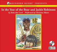 In the Year of the Boar and Jackie Robinson (3-Volume Set) （Unabridged）