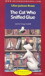 The Cat Who Sniffed Glue (4-Volume Set) (Cat Who. . .series) （Unabridged）