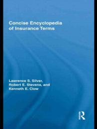 Concise Encyclopedia of Insurance